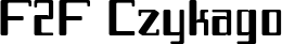F2F Czykago font